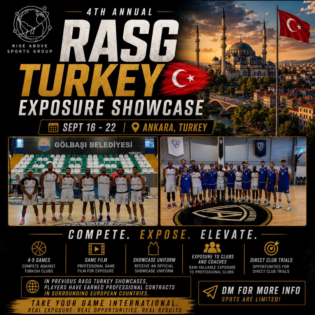 Post by Rise Above: 🇹🇷🏀 HOOPERS — TURKEY IS CALLING! The 4th Annual RASG Turkey Exposure Showcase is going down Sept. 16–22 in...