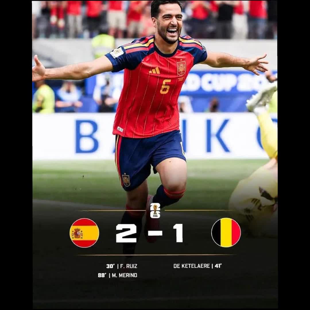 Post by Abdulmumini Abdullahi: FIFA WORLD CUP '26 Full Time... Spain 🇪🇸 2-1 🇧🇪 Belgium Ruiz 30', Merino 88' // De Ketelaere 41' Exciting game...
