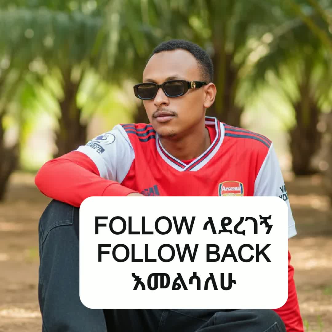 Post by Aly Solomon: Follow አድርጉኝ follow back እመልሳለሁ @wendyetesema @armaneditor @ashe72708 @bahreaaa @2dv9rm8qw7 @samalex2730...