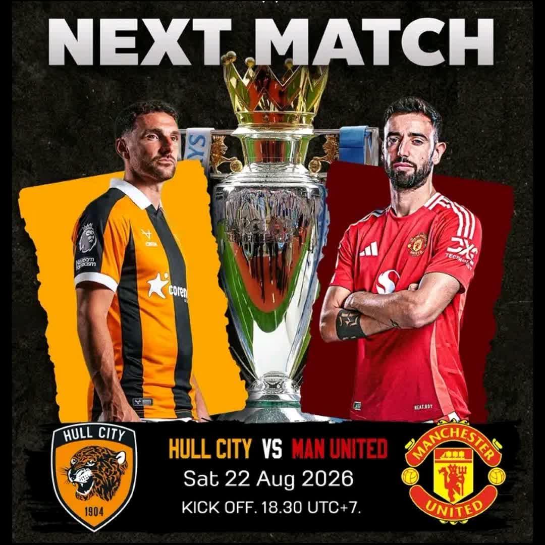 Post by krumaleisaac841 Igho: นัดต่อไปศึก Premier League นัดที่ 1 Hull City VS Manchester United วันเสาร์ 22 สิงหาคม 2026 เวลา 18.30 น....
