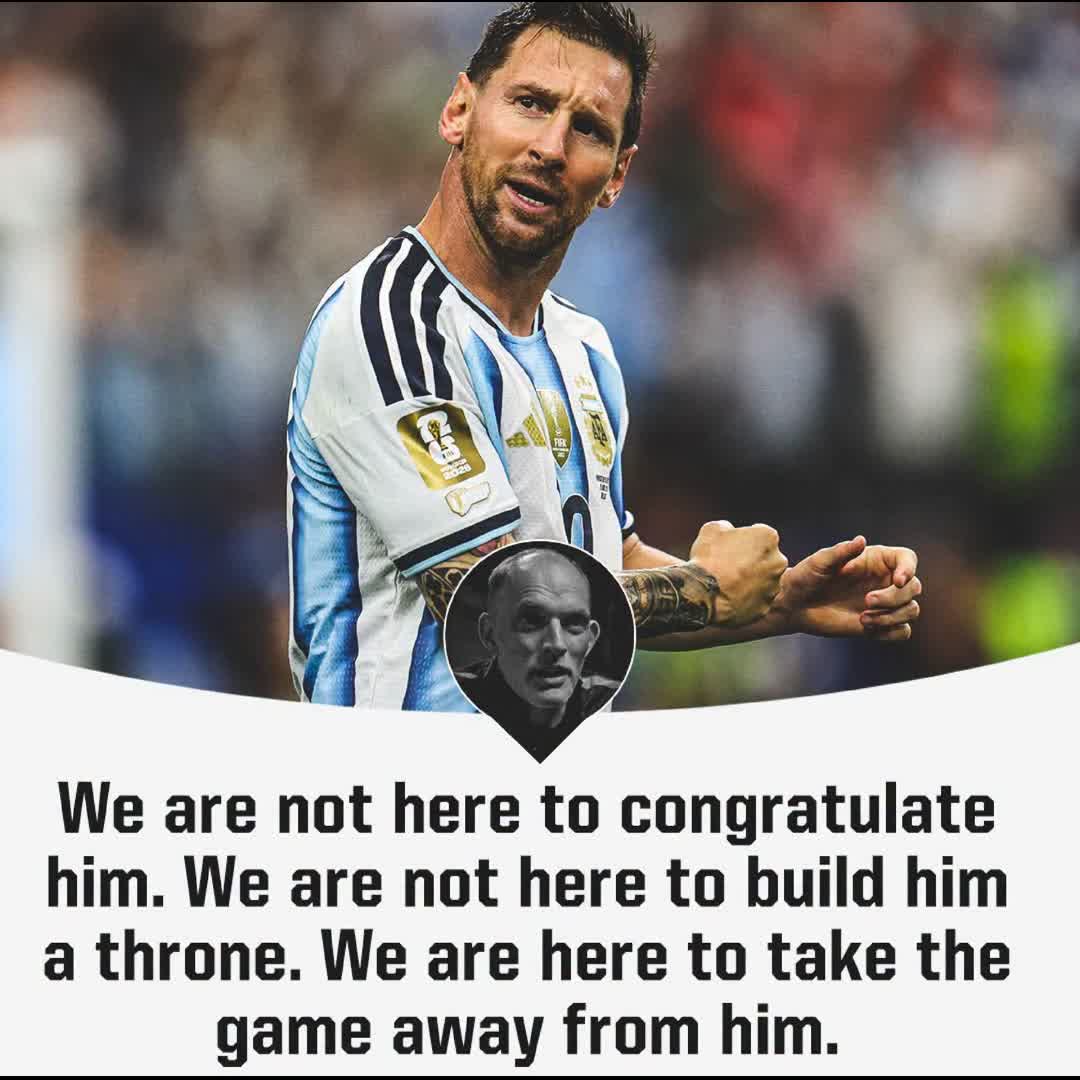 Post by Jolly MD: Thomas Tuchel speaking about Lionel Messi 😳