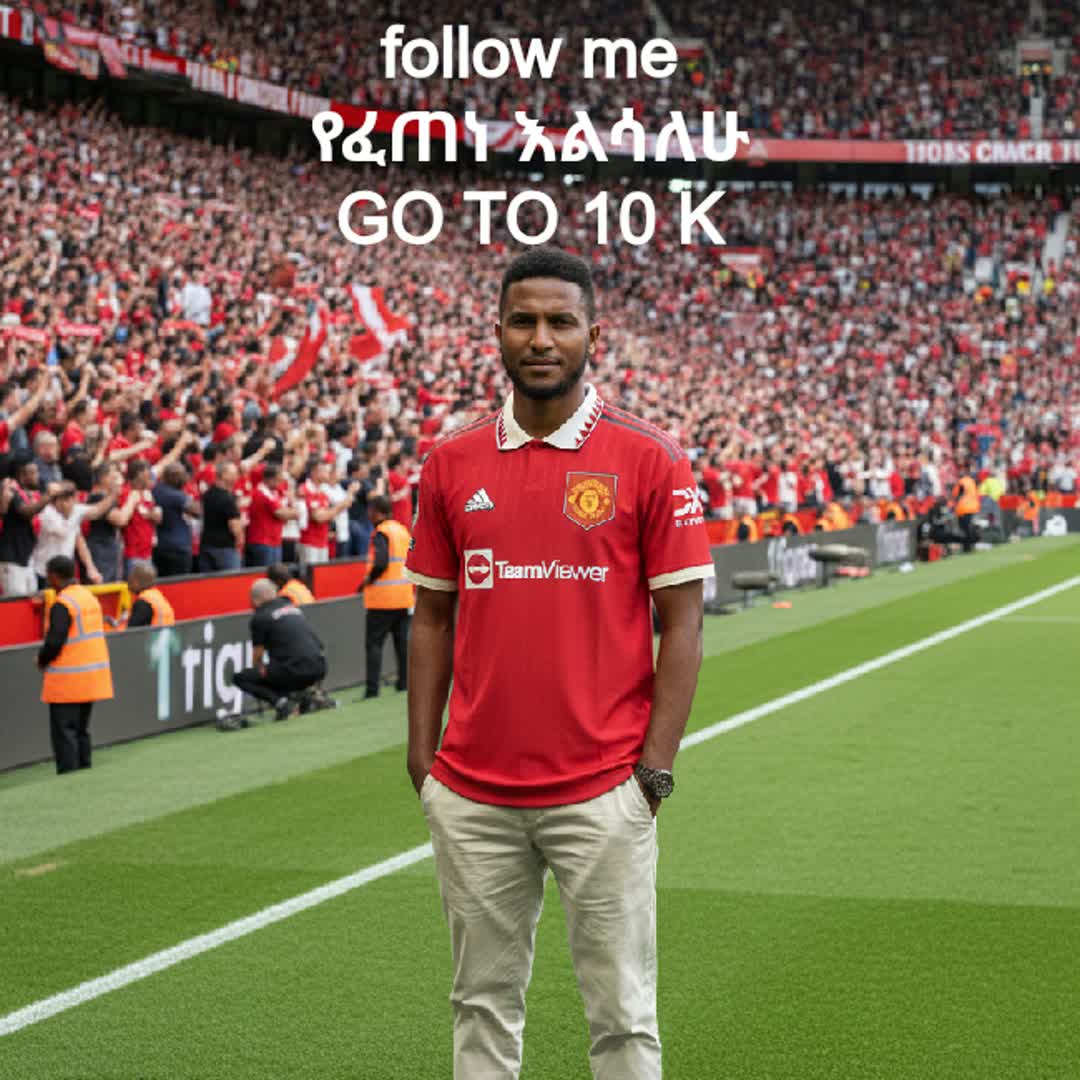 Post by JO SPO VIBE: follow adergalhu adergugne go to 10k @fikremariamyohannes49 @fafimama02 @getahundubale29 @bharedin...