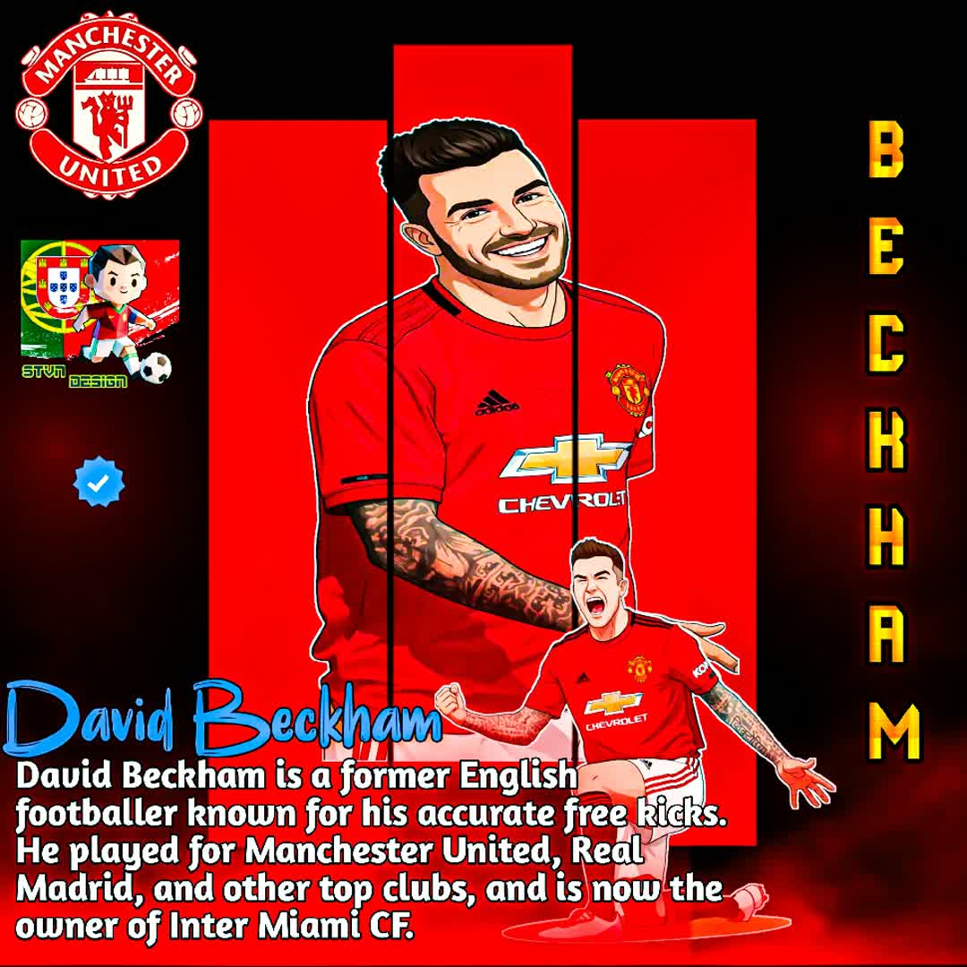 Post by STVN DESIGN: A graphic design featuring David Beckham, the English football legend. He is shown in a Manchester United jersey,...