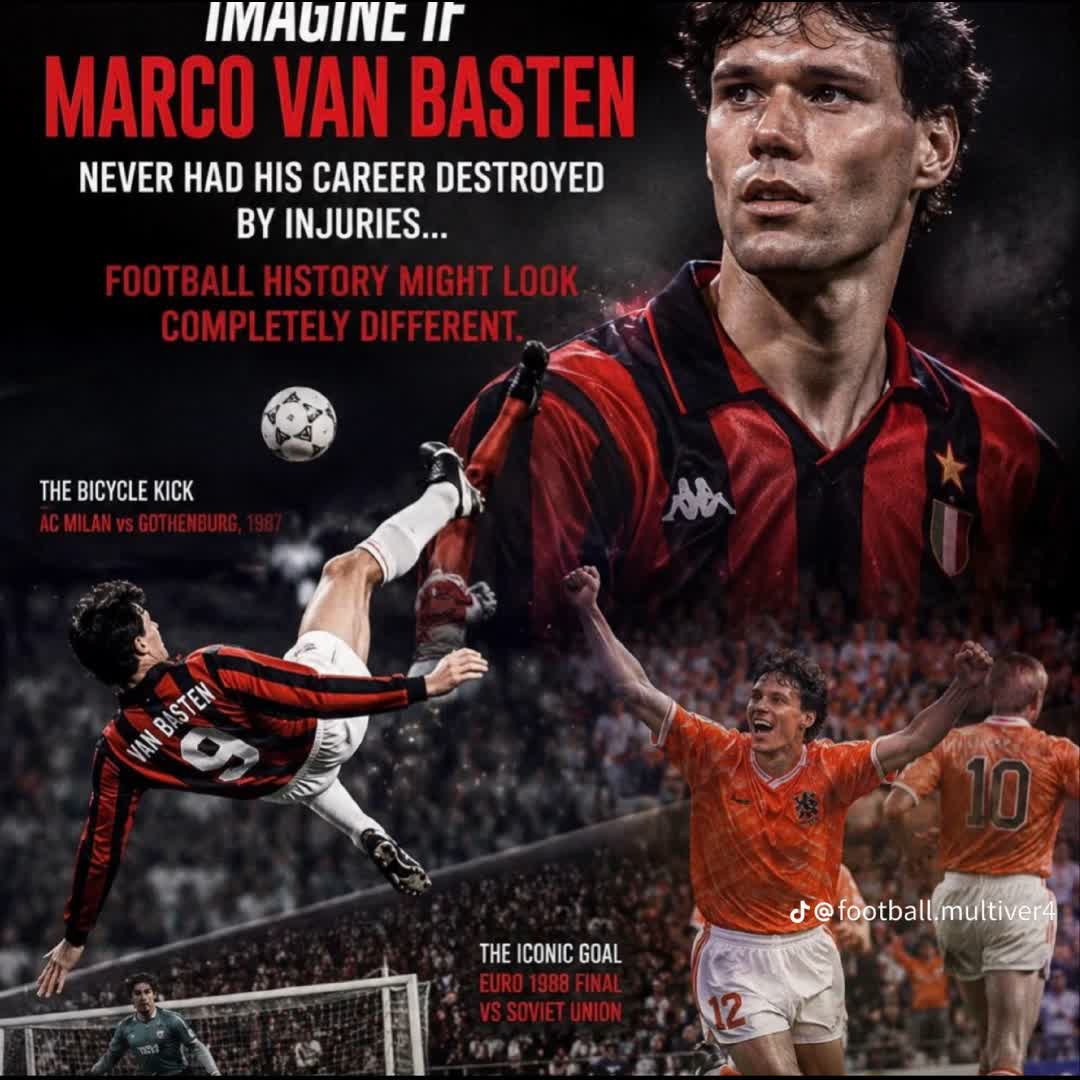 Post by Abraham W Awash: Marco Van Basten never had his career destroyed by injuries ......