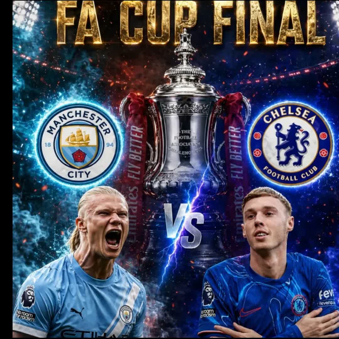Post by Victor Izunna: FA CUP FINAL CHELSEA VS MANCHESTER CITY 🔥🔥🔥