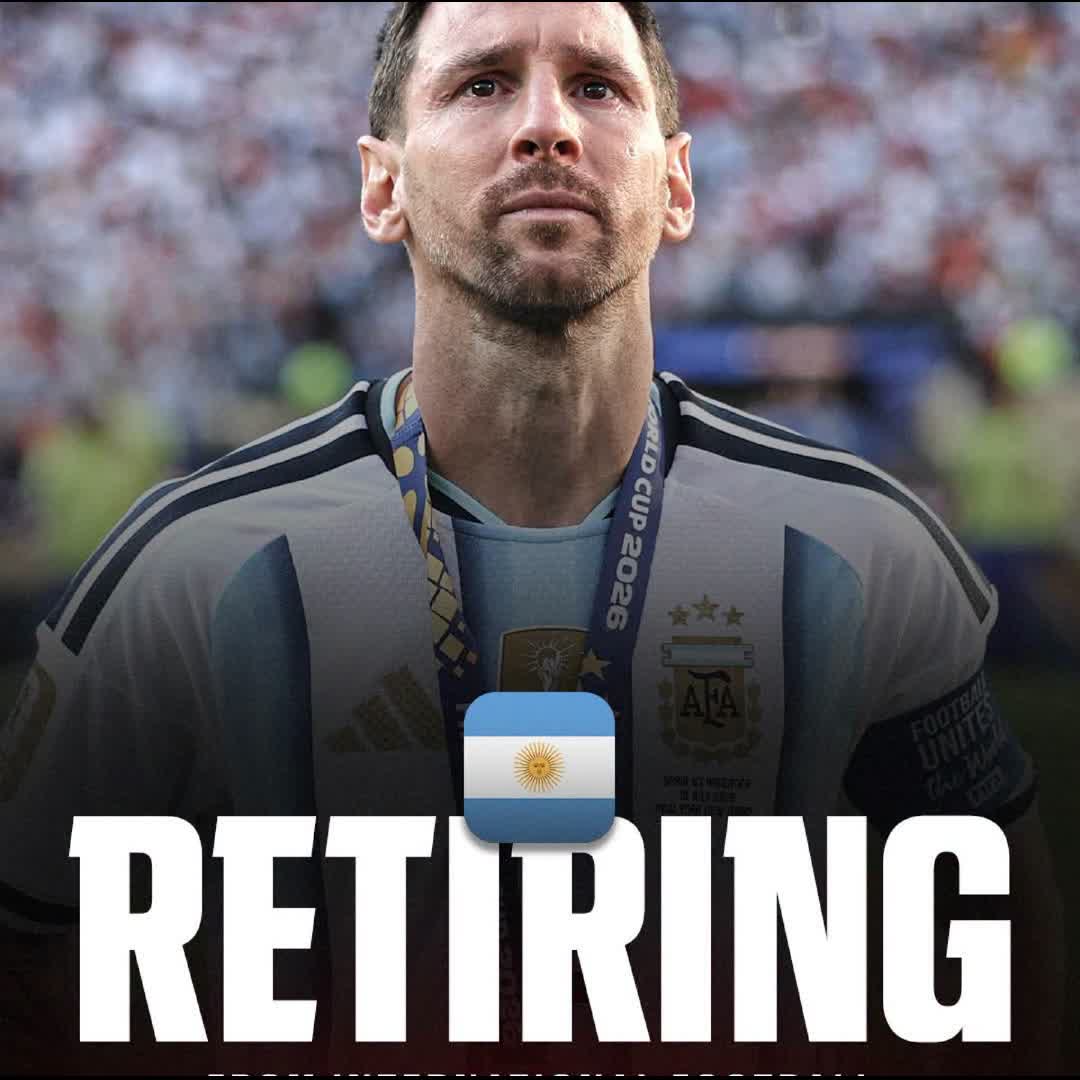 Post by No7 Ball: LIONEL MESSI RETIRING FROM INTERNATIONAL FOOTBALL 💎