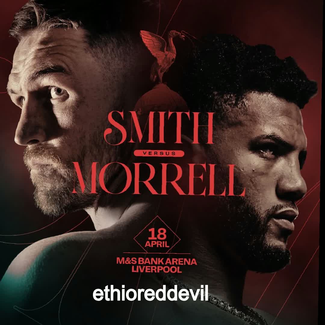 Post by Asrat Yehulawork: What a fight 🧨 Callum Smith headlines in Liverpool against David Morrell for the WBO Interim World Light...