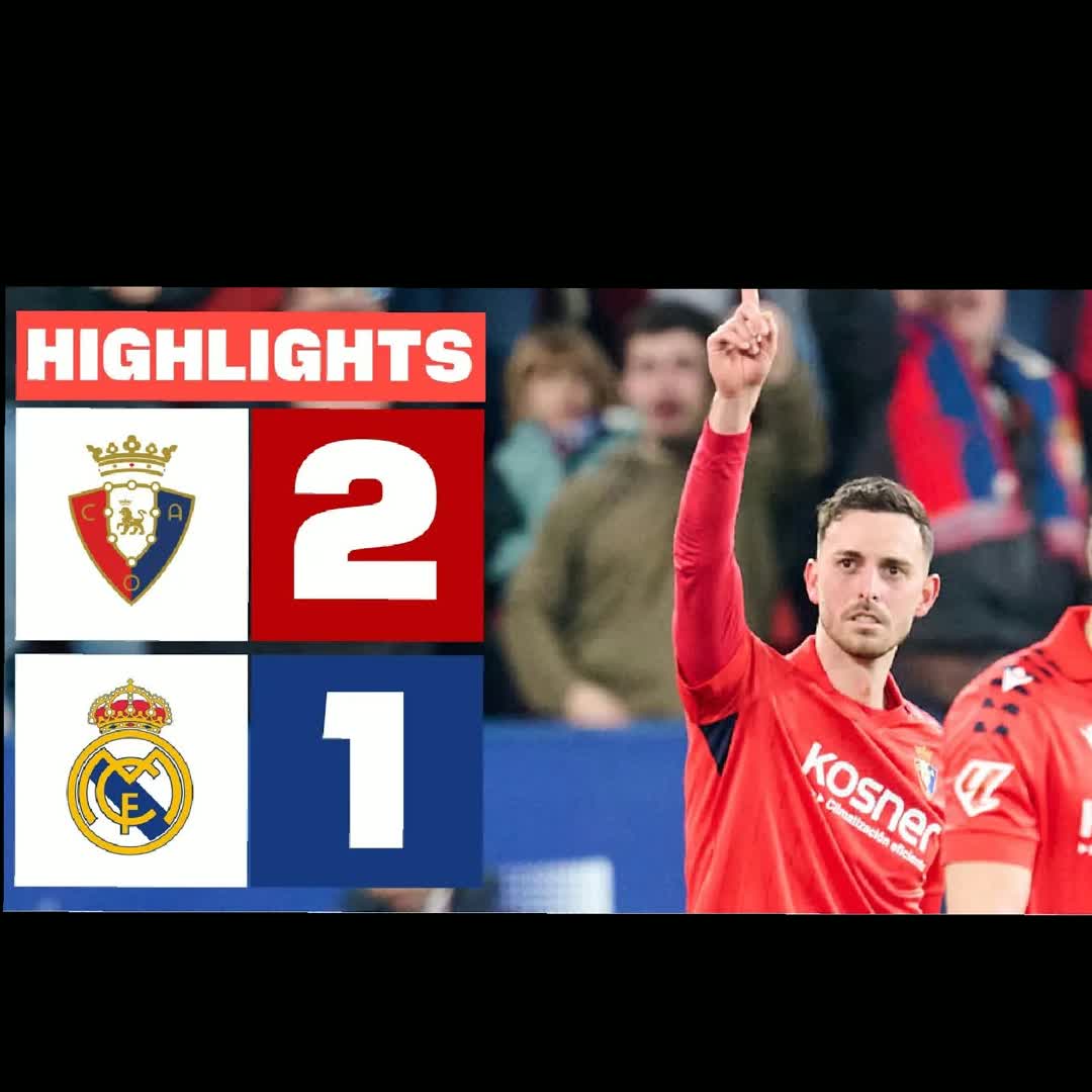 Post by Here Highlights: Osasuna 2:1 Real Madrid
