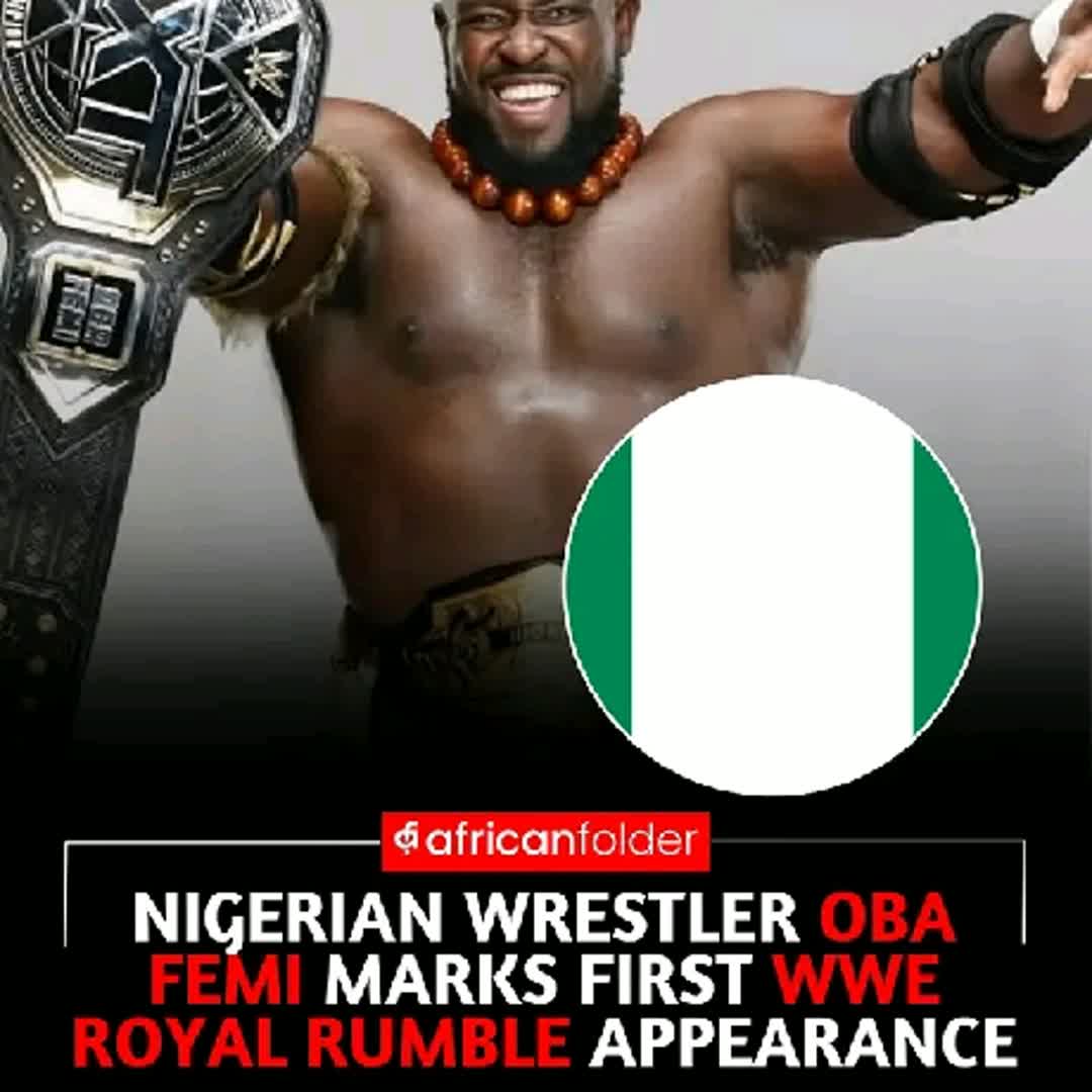 Post by Abiodun Adeniyi: Nigerian wrestler Oba Femi made a strong first appearance at the WWE Royal Rumble in Riyadh, Saudi Arabia, entering...