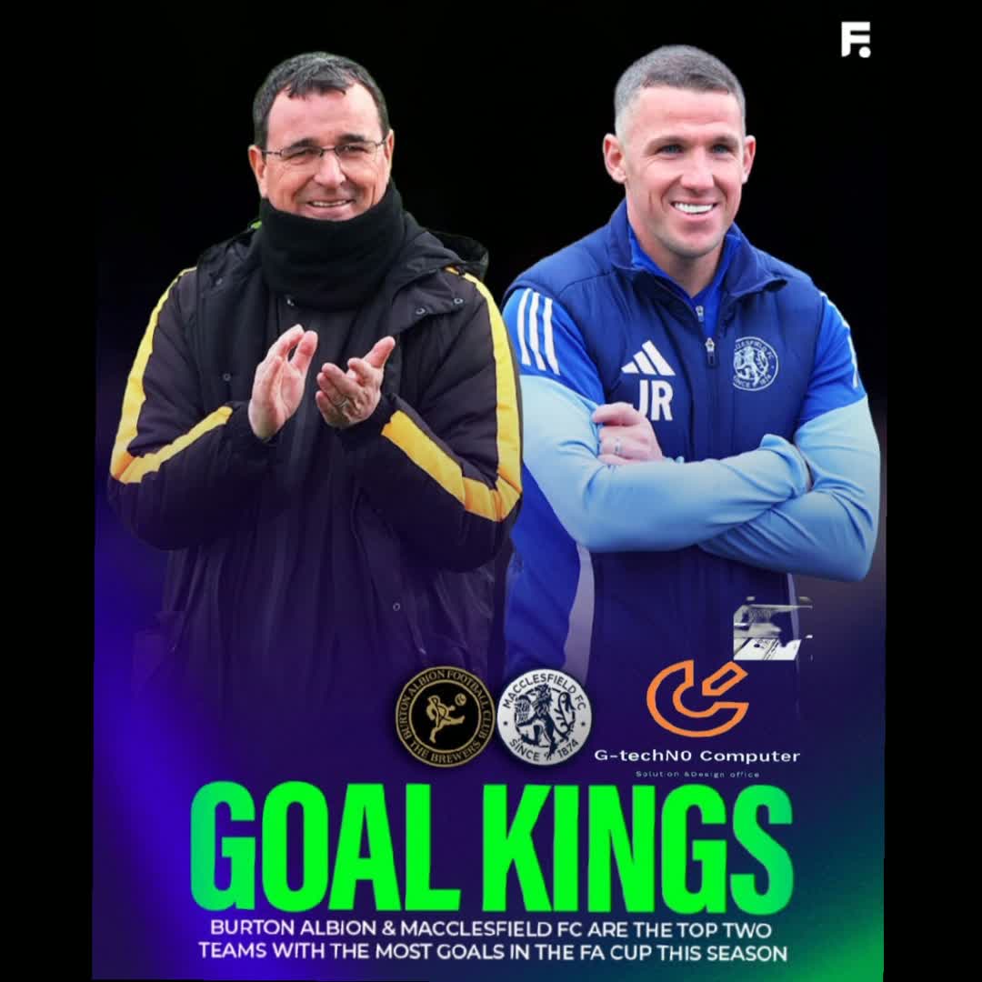 Post by Gashaw Beyene: G-techN0 Forget the Big Six—Burton Albion and Macclesfield FC are currently the top two scoring teams in the FA Cup...