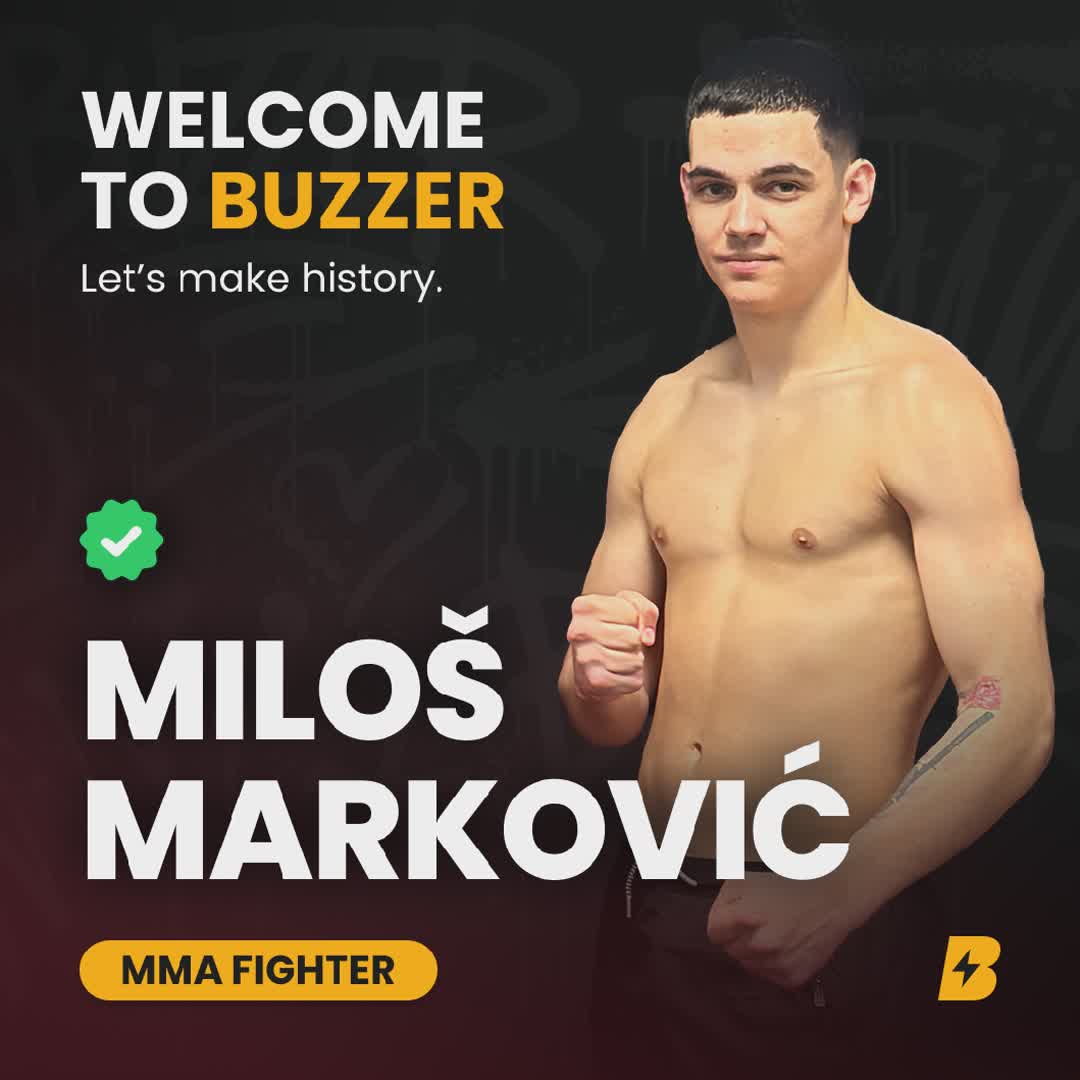 Post by Buzzer Fan: 🥊 Miloš Marković (MMA) An emerging MMA athlete building his path in the sport. Like Vedad, he’s known for strong...