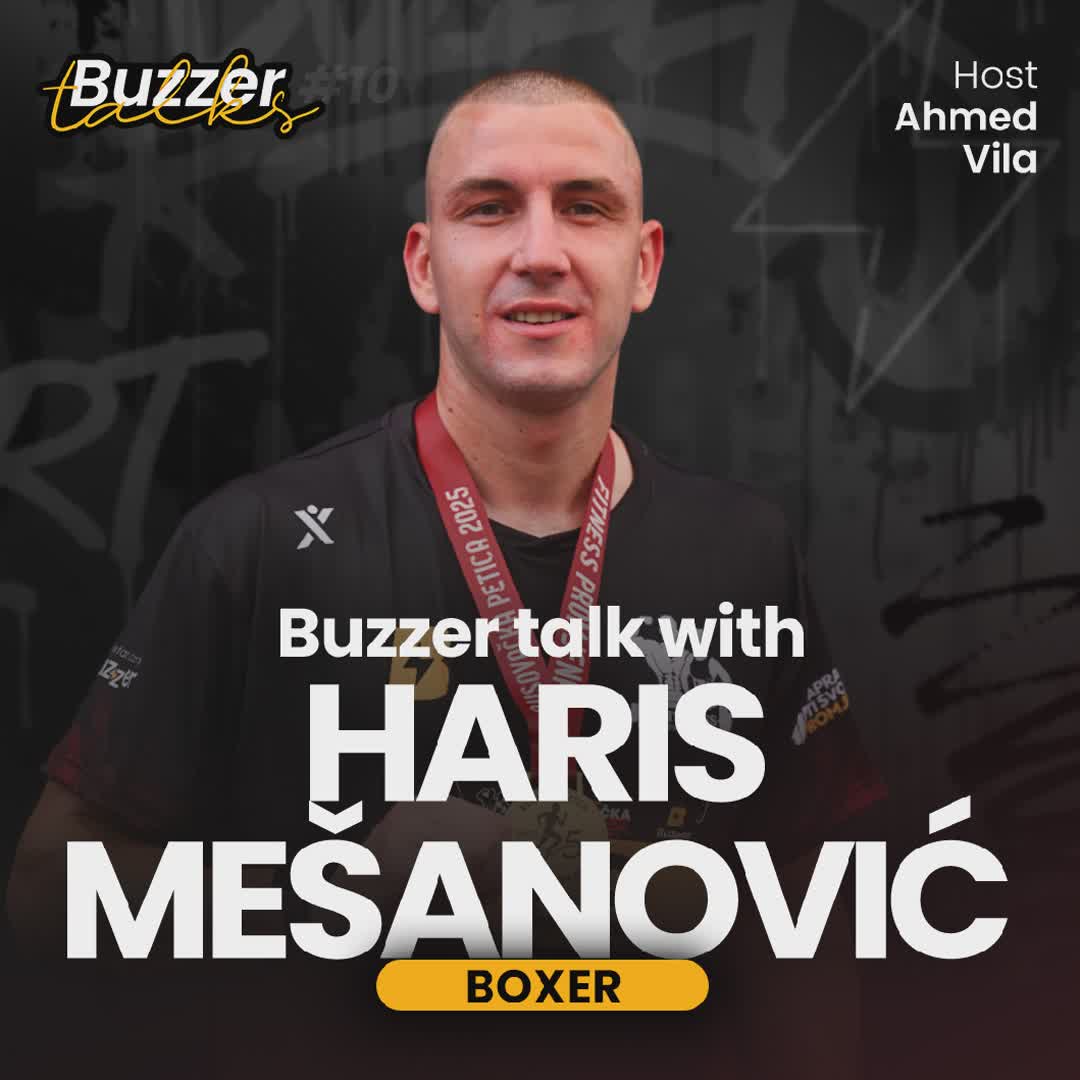 Post by Buzzer Fan: ⚡️Buzzer Talks #10 | Host Ahmed Vila sat down with professional boxer Haris Mešanović! On Saturday, August 19, Haris...