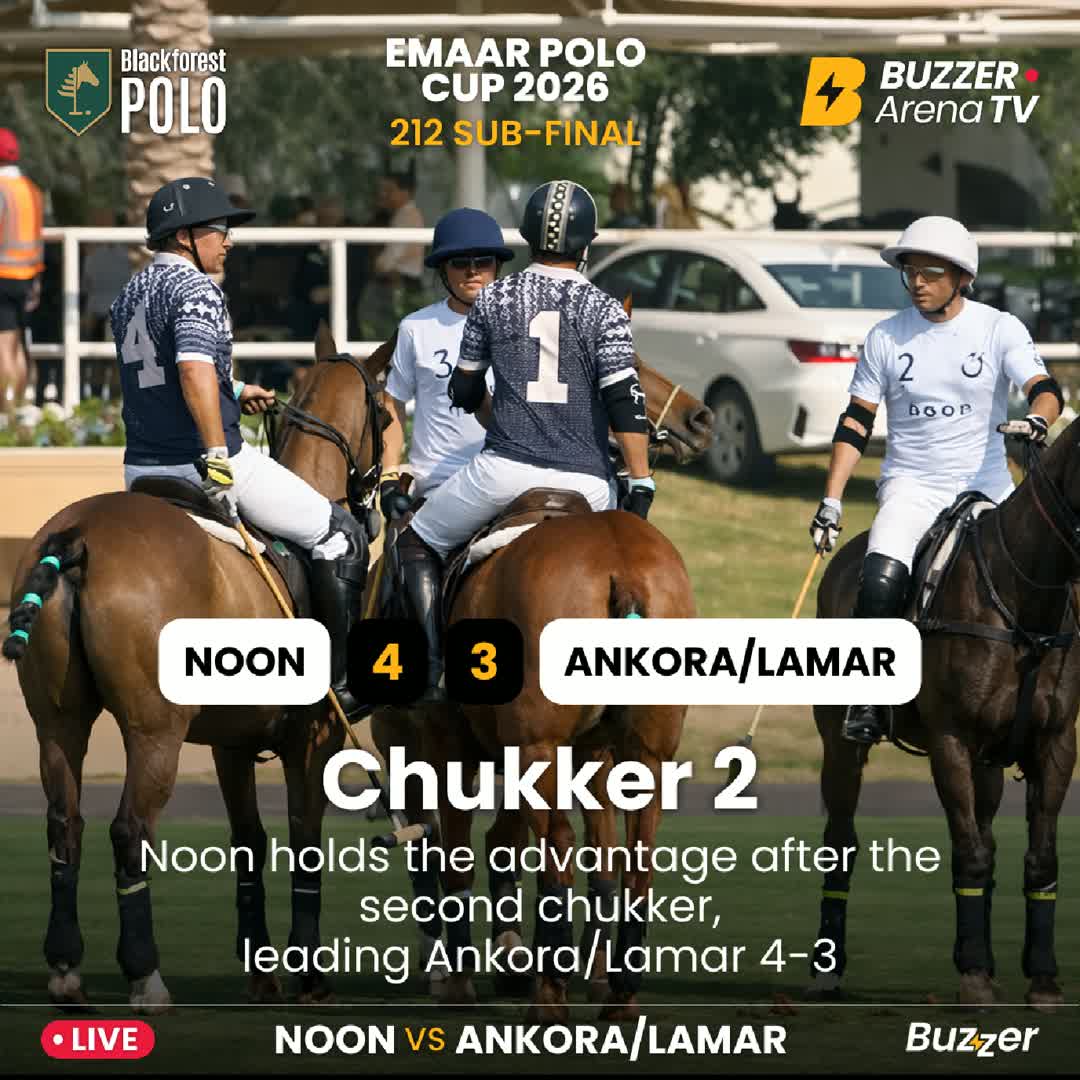 Post by Buzzer Fan: ⚡️End of the 2nd chukker at the EMAAR Polo Cup! Noon still lead, but Ankora/Lamar are charging back 💥 From 4–1 ➡️...