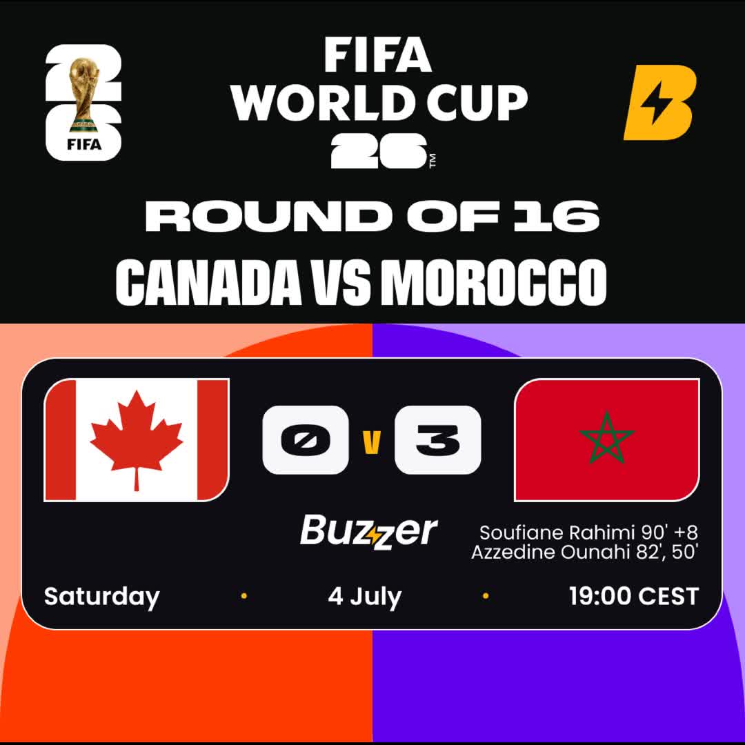 Post by Buzzer Fan: 🇨🇦 Canada vs Morocco 🇲🇦 Atlas Lions roar into the Quarter-Finals! Morocco secure a dominant clean sheet against...