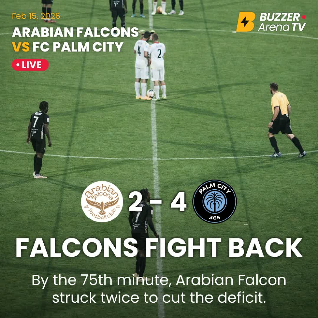 Post by Buzzer Fan: Fightback mode ON ⚽🔥 Arabian Falcons pull two back — it’s now 4–2 against FC Palm City in the UAE Second Division...