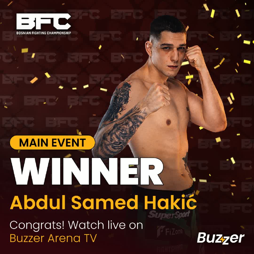Post by Buzzer Fan: Abdul Samed Hakić okončava BFC 4 brzim završetkom u 1. rundi! 🤩