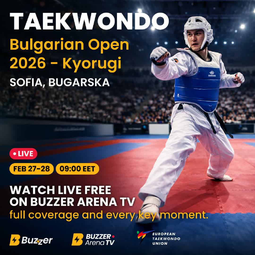 Post by Buzzer Fan: 🥋 TAEKWONDO BULGARIA OPEN 2026 – KYORUGI The action heads to Sofia as elite fighters step onto the mat for the...
