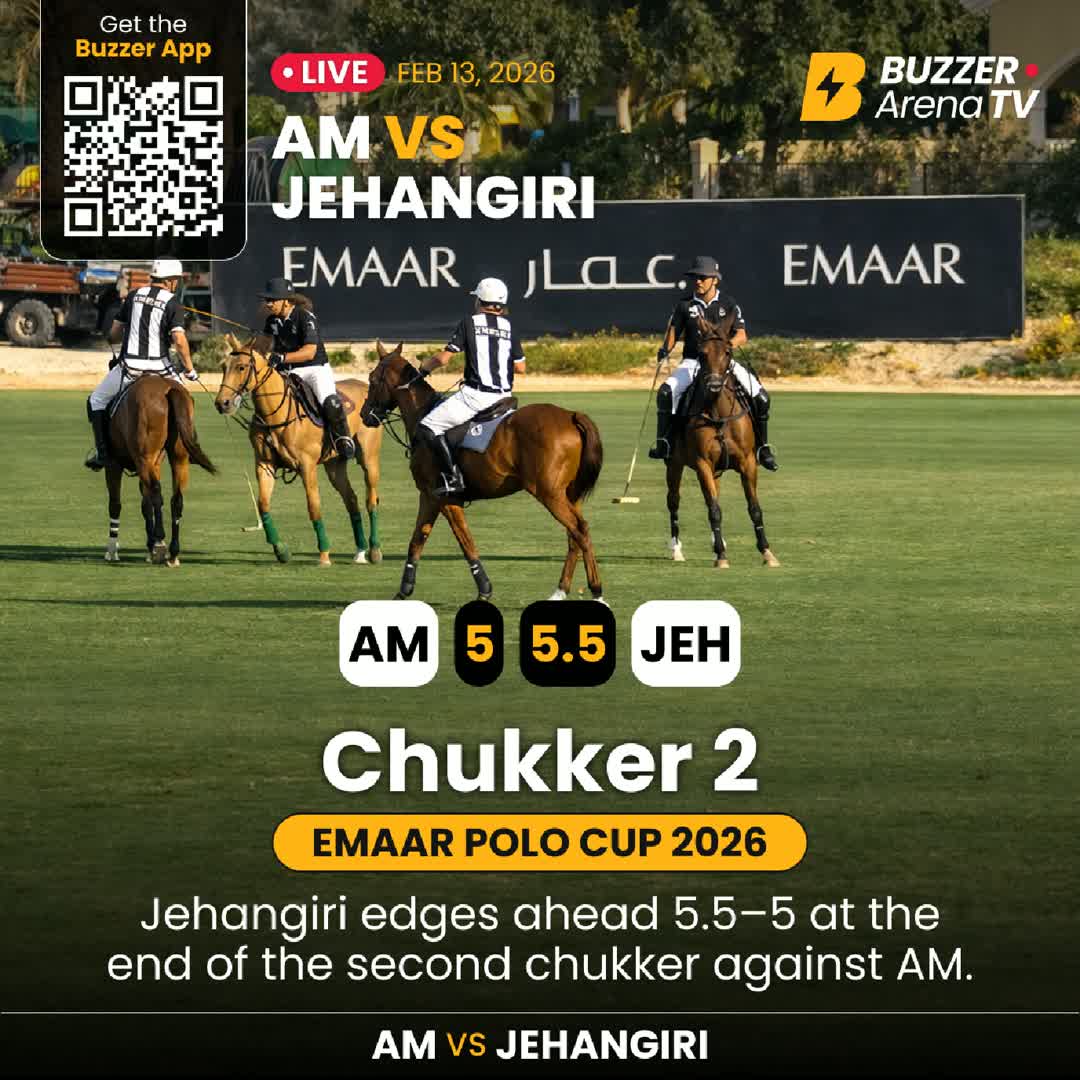 Post by Buzzer Fan: 🏇 Second Chukker DONE! AM vs Jehangiri — the intensity is rising at the EMAAR Polo Cup 2026. Who will take control...