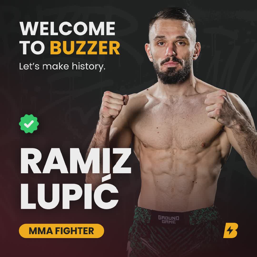 Post by Buzzer Fan: 🚨🥊 Welcome Ramiz Lupić to Buzzer! 🌍🔥 Ramiz Lupić is a professional MMA fighter representing Bosnia and...