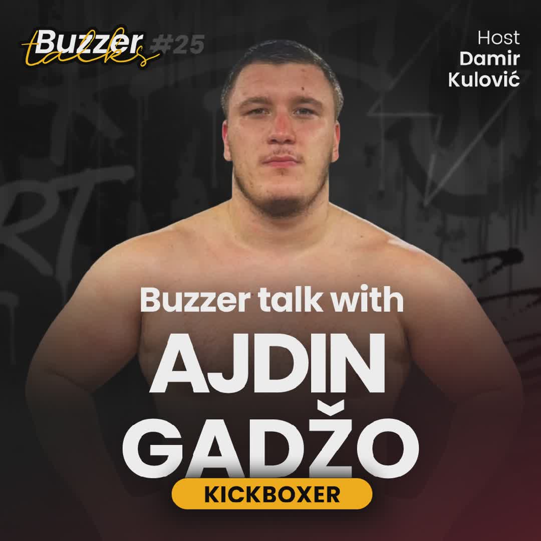 Post by Buzzer Fan: ⚡️Buzzer Talks #25 | Host Damir Kulović sat down with Bosnian kickboxer Ajdin Gadžo! 💥Buzzer Talks, from Buzzer,...