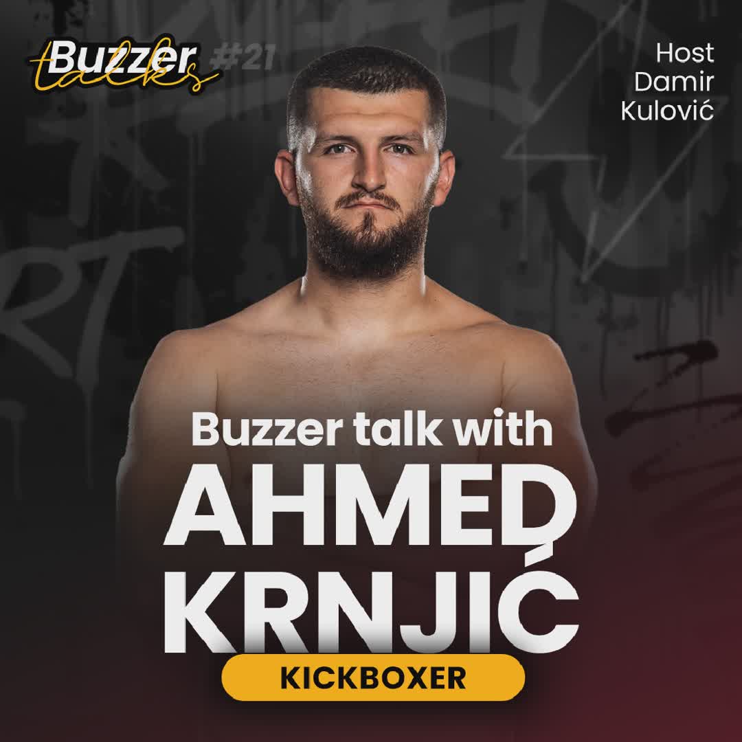 Post by Buzzer Fan: ⚡️Buzzer Talks #21 | Host Damir Kulović sat down with Bosnian kickboxer Ahmed Krnjić! 💥Buzzer Talks, from Buzzer,...