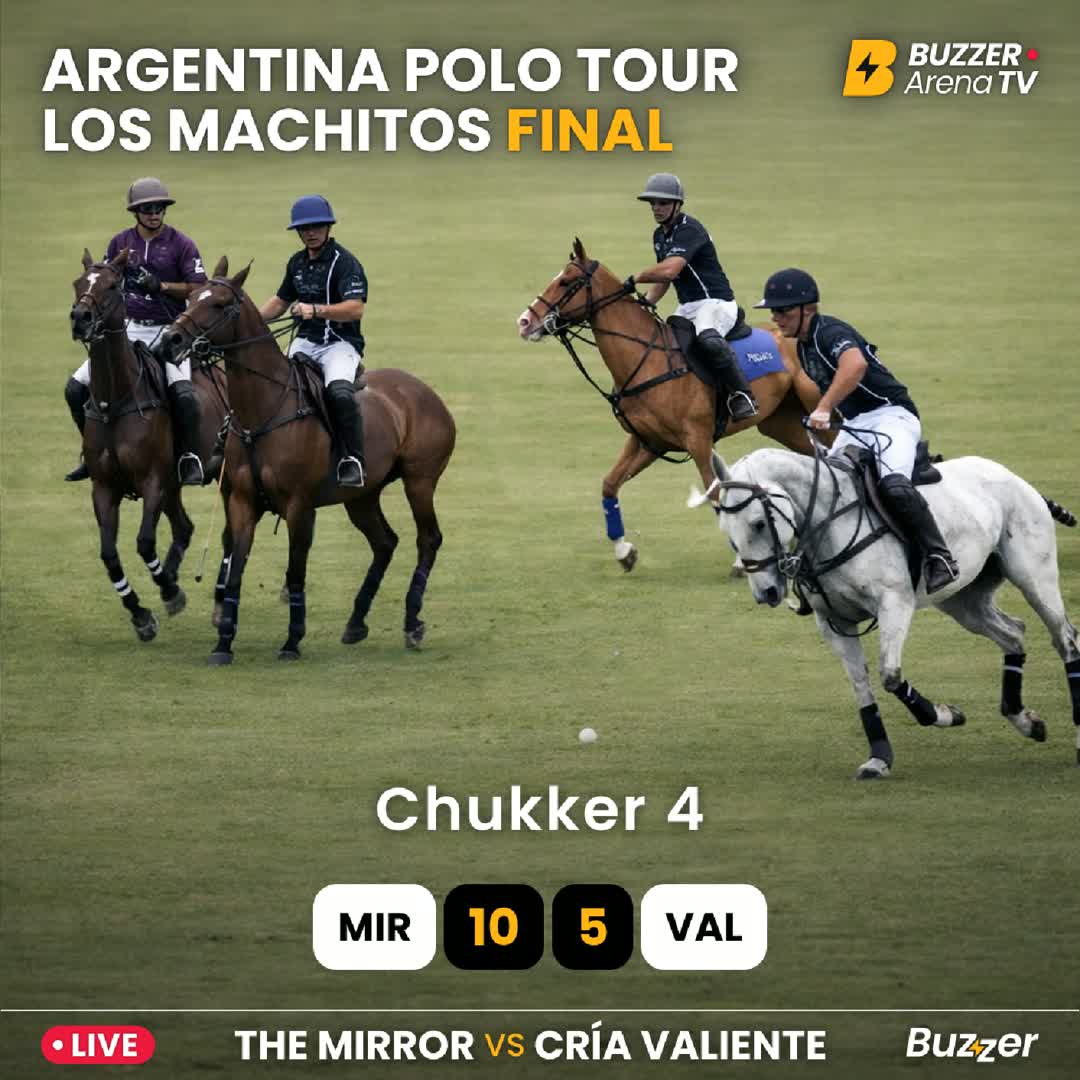 Post by Buzzer Fan: END OF 4TH CHUKKER 🐎🔥 The Mirror increases the lead to 10–5 against Cría Valiente in the Argentina Polo Tour – Los...
