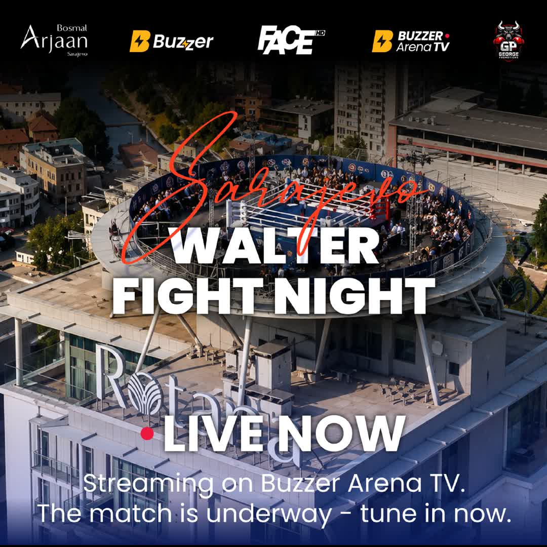 Post by Buzzer Fan: 🔥 SPEKTAKL JE POČEO! Sarajevo Walter Fight Night upravo je otvorio vrata jednoj od najvećih borilačkih večeri...