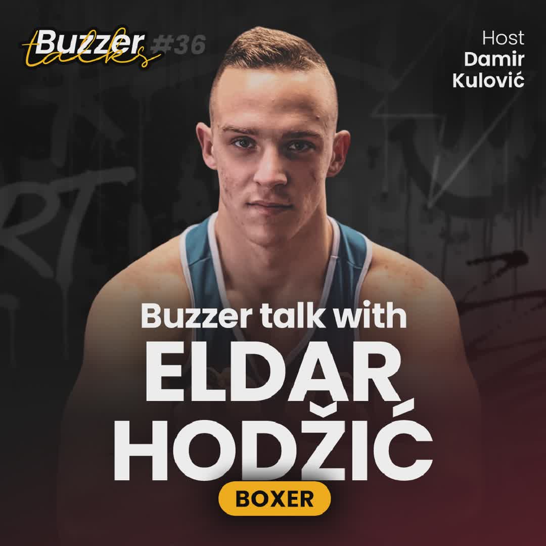 Post by Buzzer Fan: 🎥 TONIGHT at 7PM! The new episode of Buzzer Talks 🥊🔥 Our host Damir Kulović sits down with Eldar Hodžić, a young...