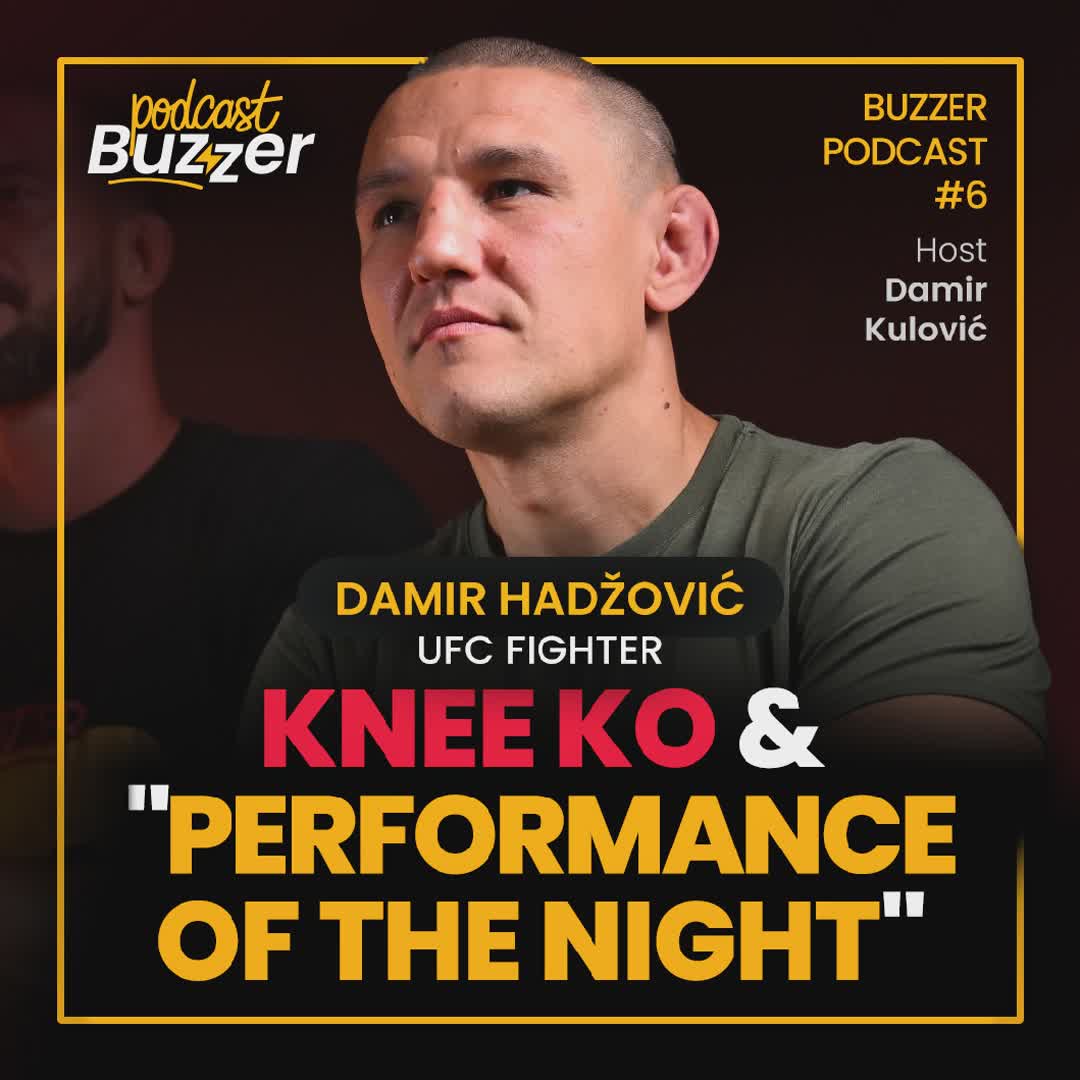 Post by Buzzer Fan: Buzzer Podcast #6 🎙 U novoj epizodi razgovaramo sa Damirom Hadžovićem, UFC borcem poznatim kao The Bosnian Bomber....