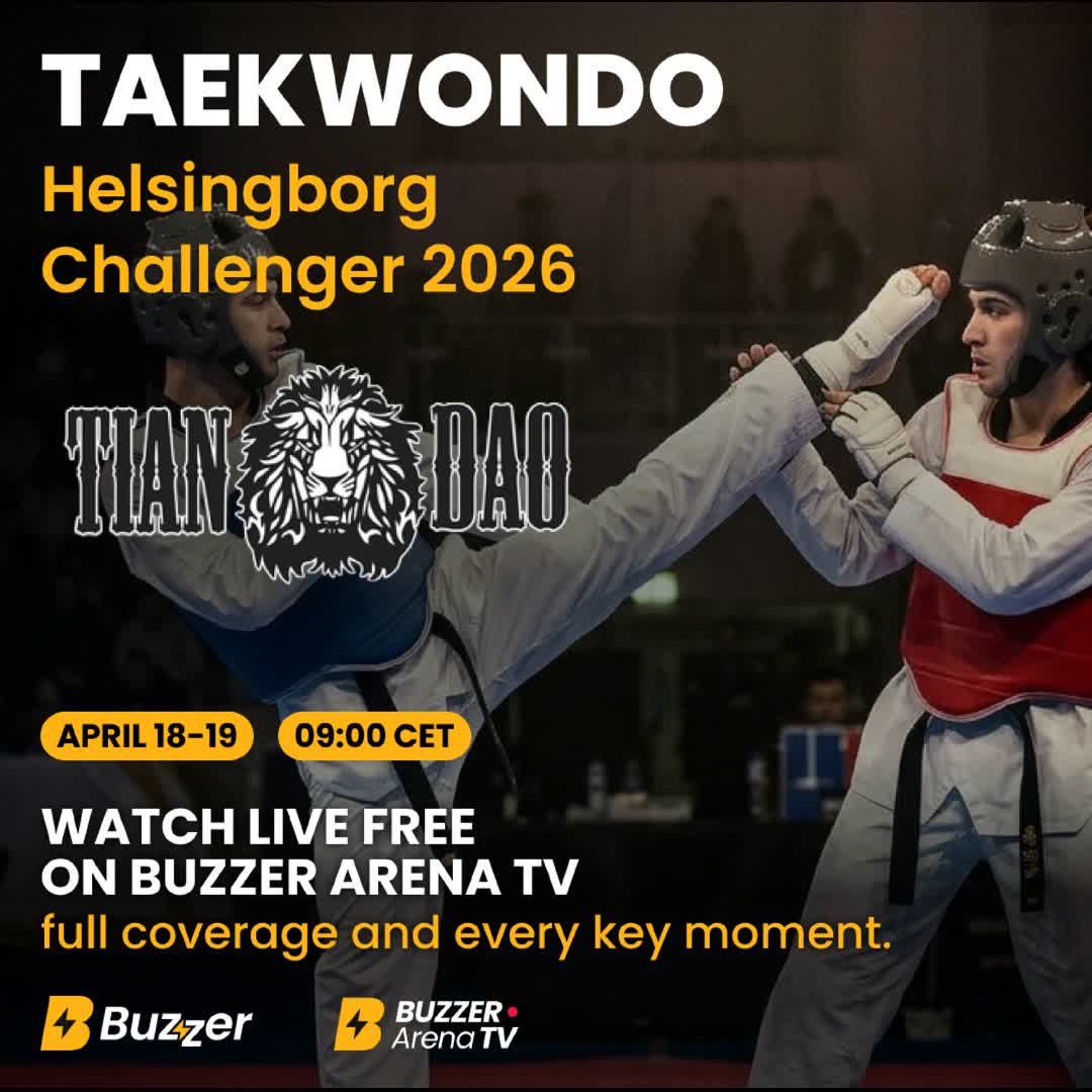 Post by Buzzer Fan: 🥋 IT’S FIGHT TIME IN HELSINGBORG! Taekwondo Helsingborg Challenger 2026 goes LIVE on Buzzer Arena TV — FREE for...