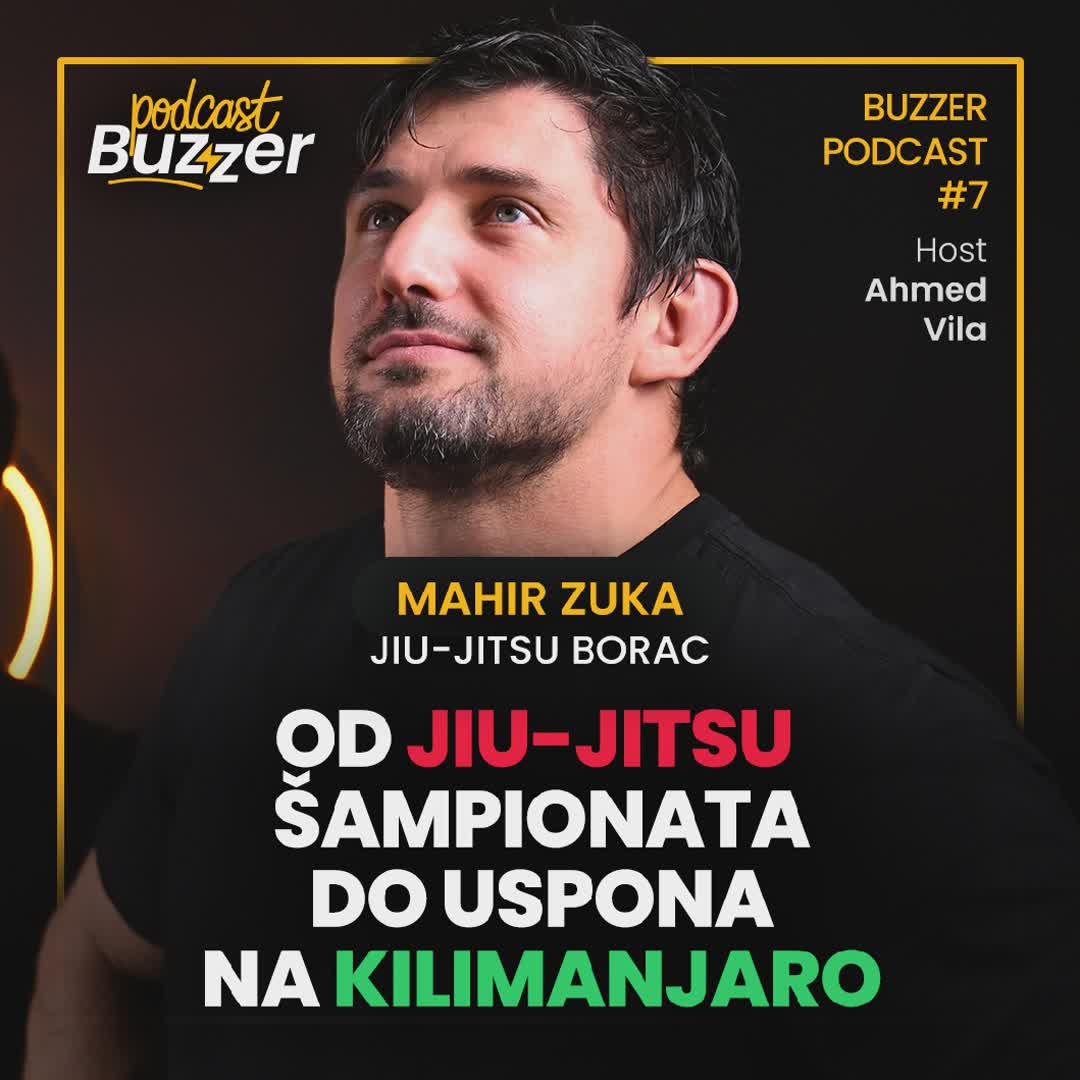 Post by Buzzer Fan: Buzzer Podcast #7 | Bosanskohercegovački Jiu-Jitsu šampion i njegov put do vrha Afrike - Mahir Zuka Watch Now 👉link...