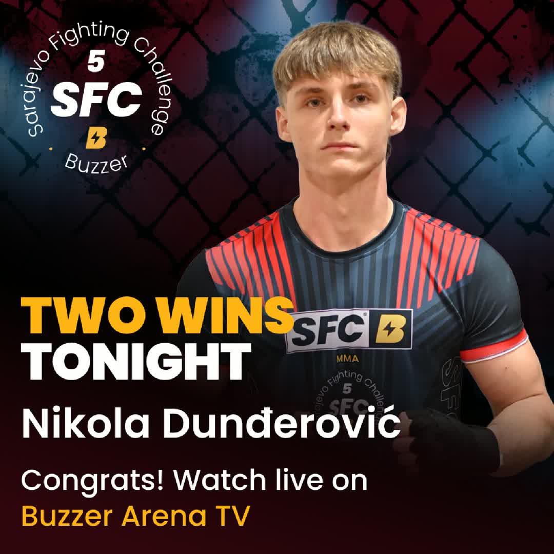 Post by Buzzer Fan: Nikola Dunđerović gets 2nd win! ⚡️👊🏻