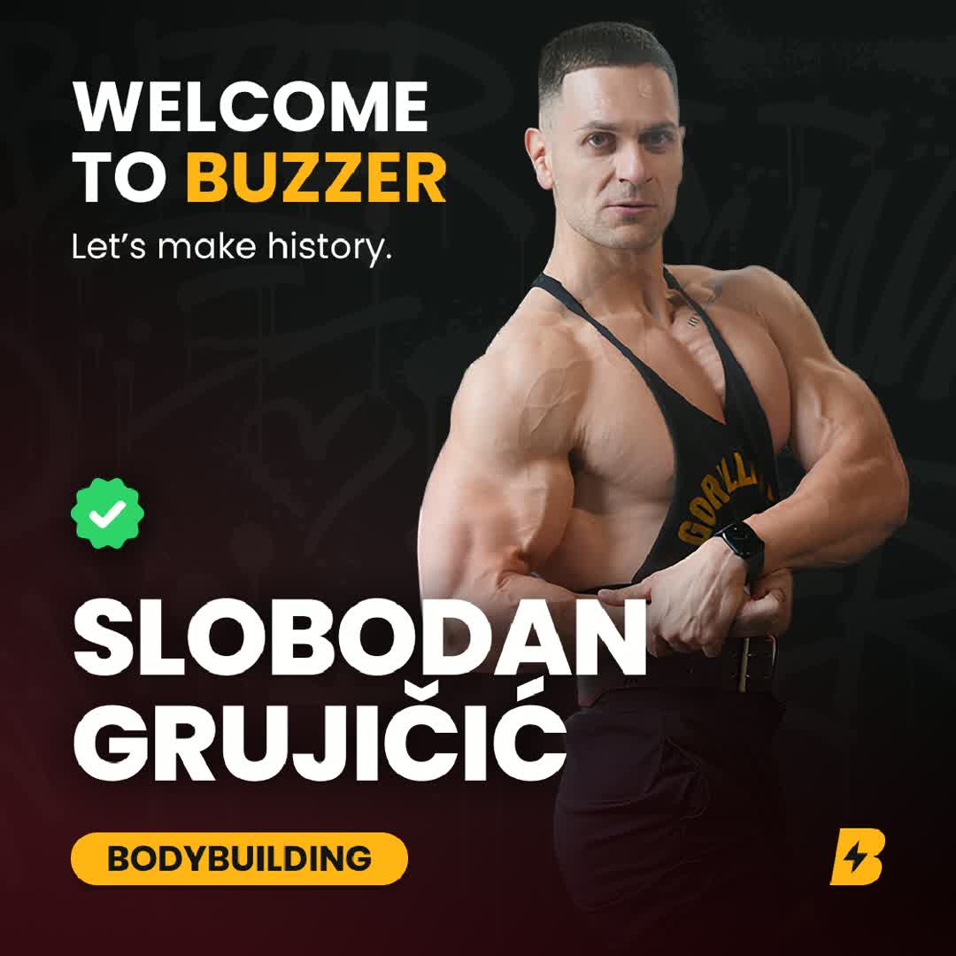 Post by Buzzer Fan: 🚨 Buzzer Featured Member: Slobodan Grujičić 💪🔥 Slobodan Grujičić is a dedicated bodybuilder and fitness...