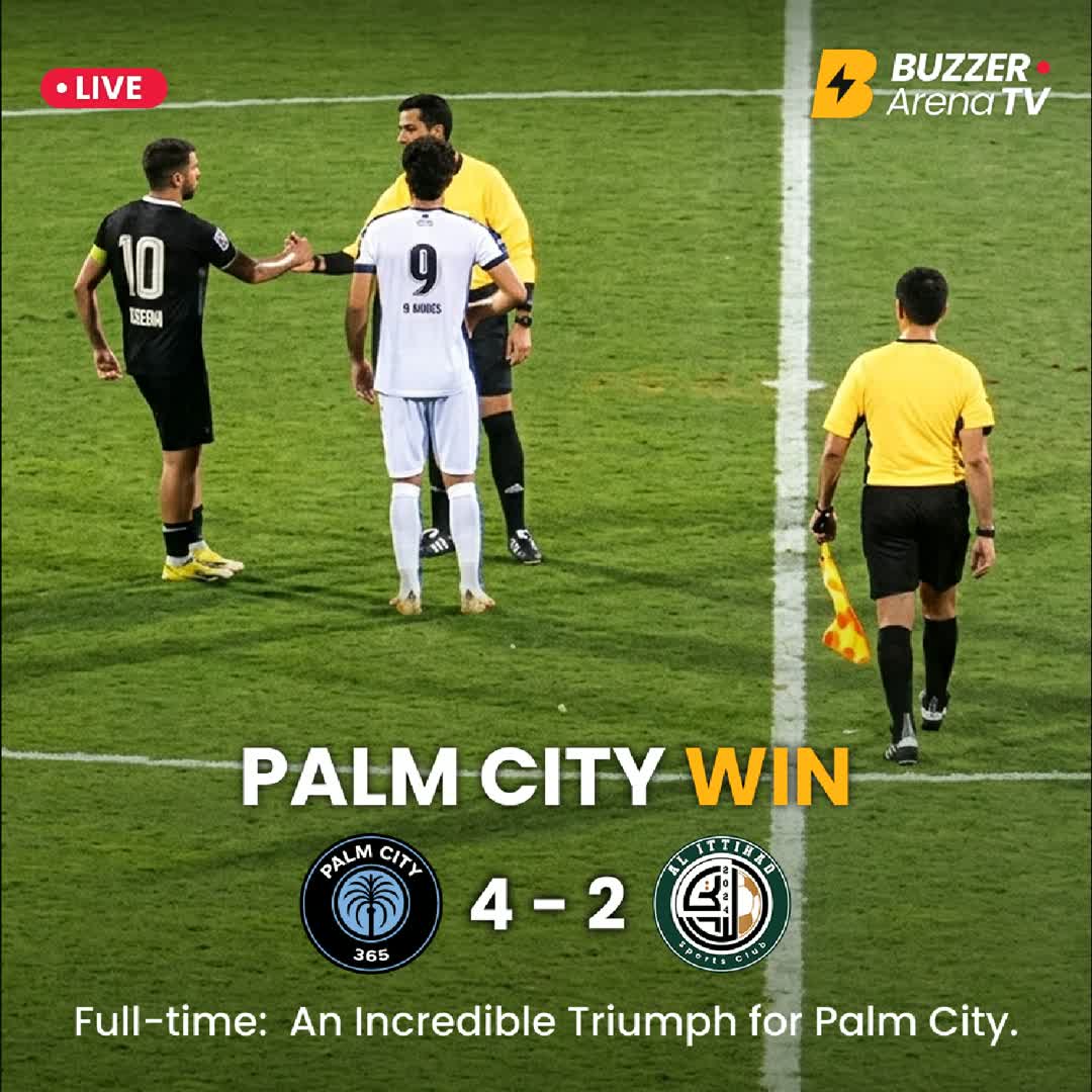 Post by Buzzer Fan: FULL-TIME ⏱️⚽ FC Palm City secures a 4–2 victory over Al Ittihad! An action-packed match with plenty of goals — Palm...