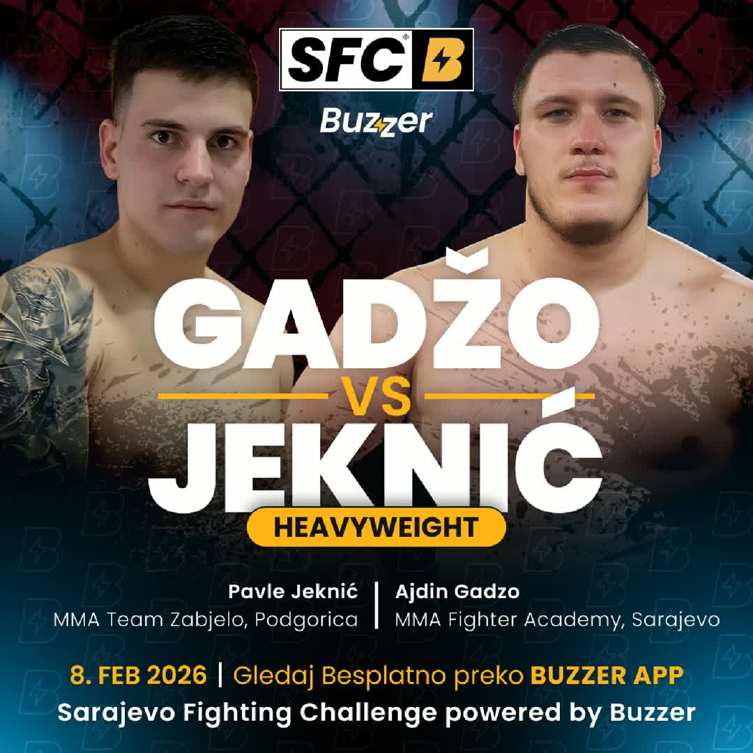 Post by Buzzer Fan: 🔥 SFC 5 CO-MAIN EVENT Ajdin Gadžo 🆚 Pavle Jeknić 📅 Sunday, February 8 🎥 Watch EXCLUSIVELY on Buzzer Arena. 💥...