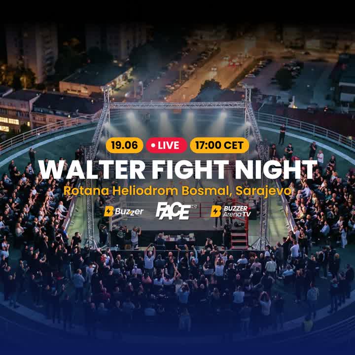 SARAJEVO WALTER FIGHT NIGHT