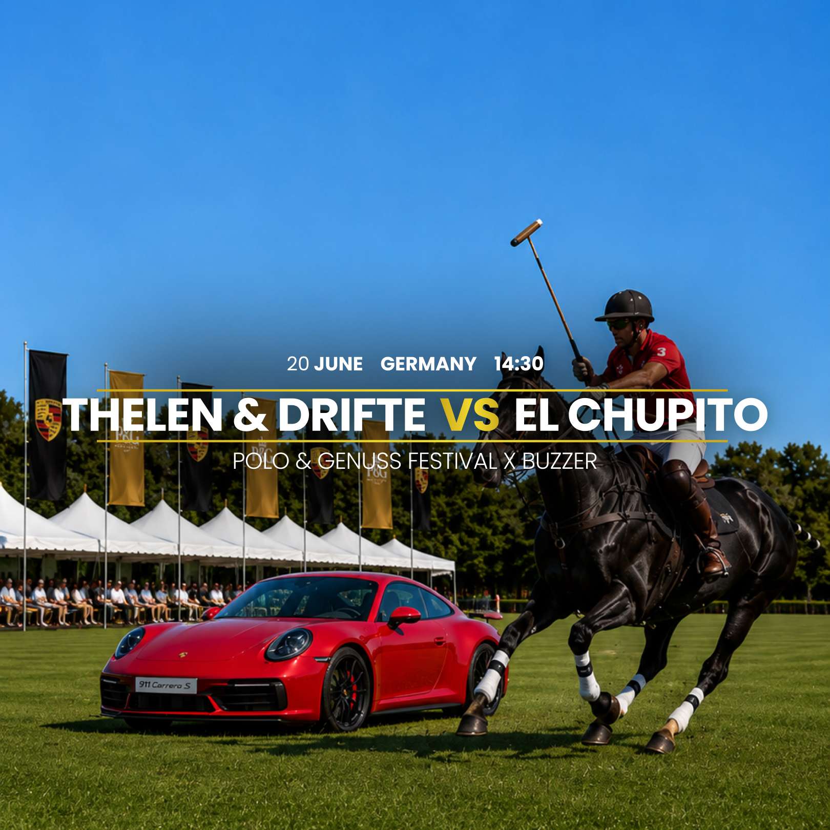 THELEN & DRIFTE vs EL CHUPITO – POLO & GENUSS FESTIVAL